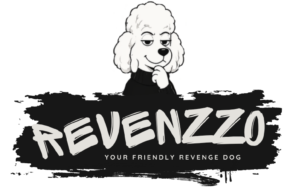 Revenzzo, Your Friendly Revenge Dog  | Tu Perro Amigo Vengativo